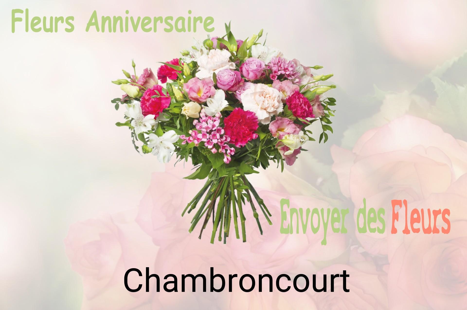 Bouquet de fleurs d’anniversaire livré à Chambroncourt